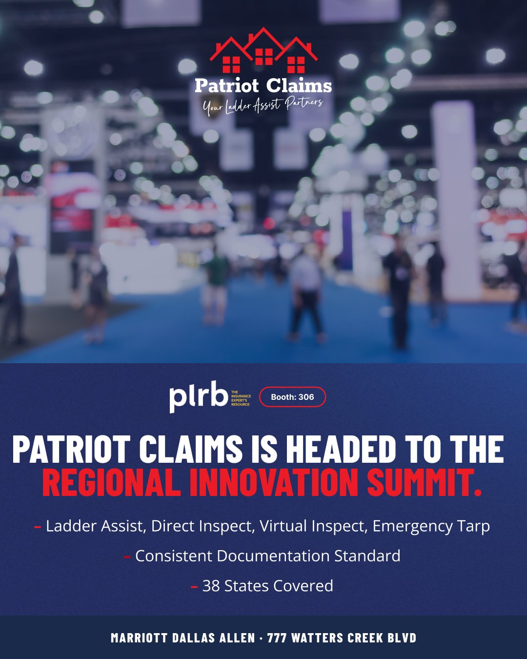 Social post: Patriot Claims is headed to the summit, Booth 306